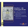 Intuition - Die Verborgene Kraft / 2 Cds by Kurt Tepperwein