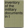 Inventory Of The Military Documents In T door E.A. 1854-1939 Cruikshank