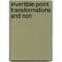 Invertible Point Transformations and Non
