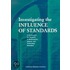Investigating The Influence Of Standards