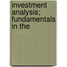 Investment Analysis; Fundamentals In The door Onbekend