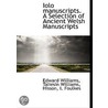 Iolo Manuscripts. A Selection Of Ancient by Taliesin Williams