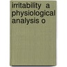 Irritability  A Physiological Analysis O door Max Verworn