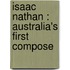 Isaac Nathan : Australia's First Compose