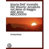 Istoria Dell' Incendio Del Vesuvio: Acca door Onbekend