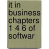 It In Business Chapters 1 4 6 Of Softwar door Onbekend