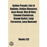 Italian People: List Of Italians, Italia door Onbekend