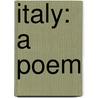 Italy: A Poem door Samuel Rogers