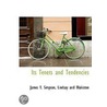 Its Tenets And Tendencies by James Y. Simpson
