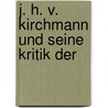 J. H. V. Kirchmann Und Seine Kritik Der door Theodor Sternberg