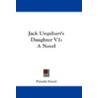 Jack Urquhart's Daughter V1: A Novel door Pamela Sneyd