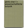 Jahrb Cher F R Wissenschaftliche Botanik door Wilhelm Pfeffer