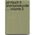 Jahrbuch Fr Altertumskunde ..., Volume 2
