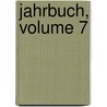 Jahrbuch, Volume 7 door Deutsche Shakespeare-Gesellschaft