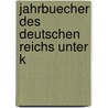 Jahrbuecher Des Deutschen Reichs Unter K door Harry Bresslau