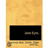 Jane Eyre. door Charlotte Bell