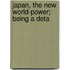 Japan, The New World-Power; Being A Deta