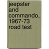 Jeepster And Commando, 1967-73 Road Test by R.M. Clarket