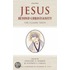 Jesus Beyond Christianity Classic Text P