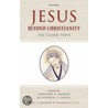 Jesus Beyond Christianity Classic Text P door Pat Barker