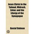 Jesus Christ In The Talmud, Midrash, Zoh
