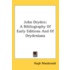 John Dryden: A Bibliography Of Early Edi