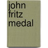 John Fritz Medal door Onbekend