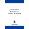 John Godfrey's Fortunes V1: Related By H door Bayard Taylor