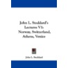 John L. Stoddard's Lectures V1: Norway by John L. Stoddard