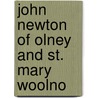 John Newton Of Olney And St. Mary Woolno door Josiah Bull