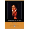 John Woodvil, and the Witch (Dodo Press) by Charles Lamb