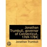 Jonathan Trumbull, Governor Of Connectic by Jonathan Trumbull