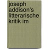 Joseph Addison's Litterarische Kritik Im door Karl Kabelmann