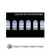 Journal De Conchyliologie by P. Fischer