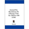 Journal Des Revolutions De L'Europe V5-6 door Neuwied