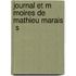 Journal Et M Moires De Mathieu Marais  S