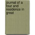 Journal Of A Tour And Residence In Great