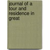 Journal Of A Tour And Residence In Great by L 1767-1831 Simond