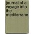 Journal Of A Voyage Into The Mediterrane