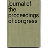 Journal Of The Proceedings Of Congress door Onbekend