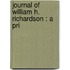 Journal Of William H. Richardson : A Pri