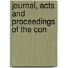 Journal, Acts And Proceedings Of The Con door Onbekend