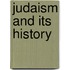 Judaism And Its History