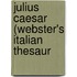 Julius Caesar (Webster's Italian Thesaur