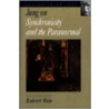 Jung on Synchronicity and the Paranormal door Jung.C.G.