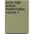 Junior High School Mathematics, Volume 1