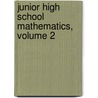 Junior High School Mathematics, Volume 2 door Theodore Lindquist