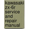 Kawasaki Zx-6r Service And Repair Manual door Matthew Coombes