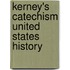 Kerney's Catechism United States History