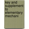 Key And Supplement To Elementary Mechani door De Volson Wood